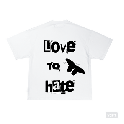 "Love To Hate" Sweatshirt/Hoodie